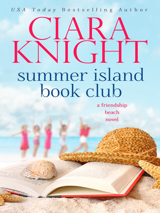 Title details for Summer Island Book Club by Ciara Knight - Available